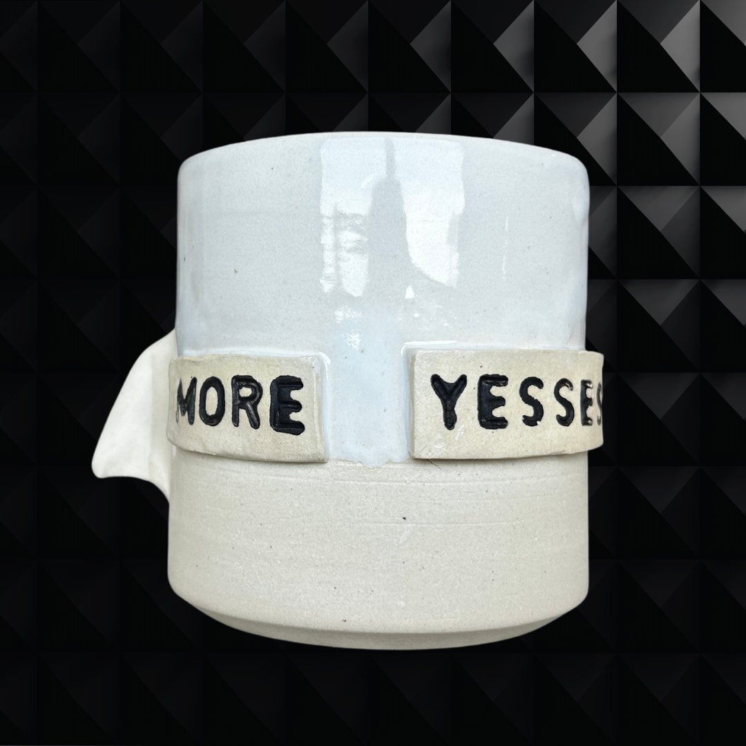 Less Nose More Yesses Handmade Ceramic Mug